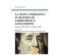 La nuova normativa in materia di corruzione e concussione
