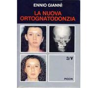 La nuova ortognatodonzia. Vol. 3\1
