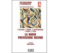 La nuova prevenzione incendi