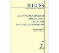 La nuova procedura di composizione della crisi da sovraindebitamento