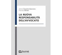 La nuova responsabilità dell'avvocato