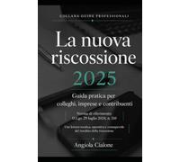 LA NUOVA RISCOSSIONE 2026: Guida pratica per colleghi, imprese e contribuenti Norma di riferimento: D.Lgs. 29 luglio 2024, n.110