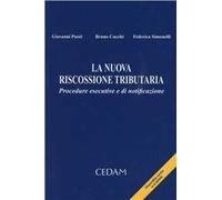 La nuova riscossione tributaria. Procedure esecutive e di notificazione