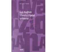 Libri Daisaku Ikeda - La Nuova Rivoluzione Umana #17-18