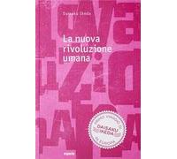 La nuova rivoluzione umana. Vol. 5
