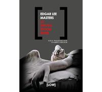 Libri Masters Edgar Lee - La Nuova Spoon River. Ediz. Italiana E Inglese