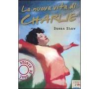 La nuova vita di Charlie