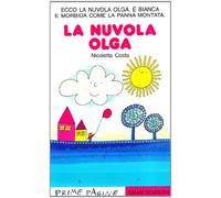 La nuvola Olga. Stampatello maiuscolo. Ediz. illustrata