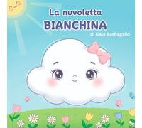 La nuvoletta Bianchina