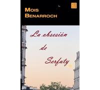 La obsesión de Serfaty