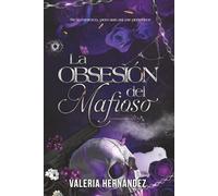 La obsesión del mafioso