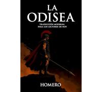 LA ODISEA: Traducción moderna para los lectores de hoy