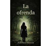 LA OFRENDA: EL BOSQUE NO MATA, ELIGE