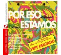 La Orchesta De Pepe Delga Por Eso Estamos Como Estamos (Digitally Remastere (CD)