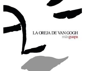 La Oreja de Van Gogh - Mas Guapa