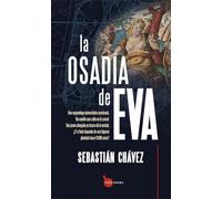 La osadía de Eva/ The audacity of Eve