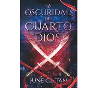 La oscuridad del cuarto dios