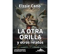 La otra orilla y otros relatos: 6
