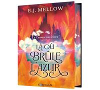 Là où brûle l'azur: Tome 1, Scorched Skies