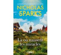 Là où naissent les miracles