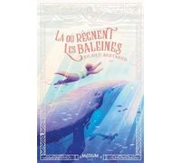 Là où règnent les baleines