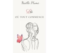 Là où tout commence