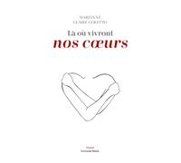 Là où vivront nos coeurs