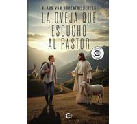 La oveja que escuchó al pastor
