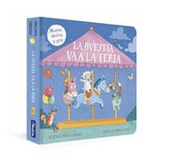 La ovejita va a la feria (La ovejita que vino a cenar. Libro de cartón)