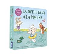 La ovejita va a la piscina (La ovejita que vino a cenar. Libro de cartón)