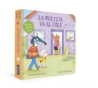 La ovejita va al cole (La ovejita que vino a cenar. Libro de cartón)