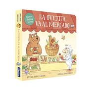 La ovejita va al mercado (La ovejita que vino a cenar. Libro de cartón)