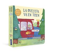 La ovejita va en tren (La ovejita que vino a cenar. Libro de cartón)