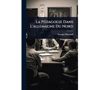 La PÃ(c)dagogie Dans L'allemagne Du Nord