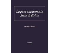 La pace attraverso lo stato di diritto