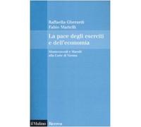 La pace degli eserciti e dell'economia. Montecuccoli e Marsili alla corte di Vienna