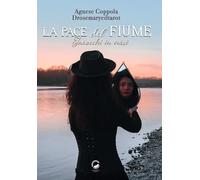 La pace del fiume. Tarocchi in versi
