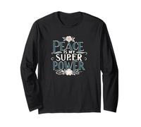 La Pace è Il Mio superpotere Christian Mindful Apparel Maglia a Manica