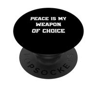 La pace è la mia arma preferita, gioco di parole, citazione sulla pace, Nessuna guerra PopSockets PopGrip Adesivo