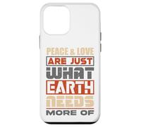 La pace e l'amore sono proprio ciò di cui la Terra ha bisogno di più - Custodia per iPhone 12 mini