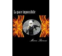 La pace impossibile