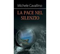 La pace nel silenzio