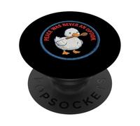 La pace non è mai stata un'opzione Duck Attitude Waterfowl PopSockets PopGrip Adesivo