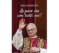 La pace sia con tutti voi!