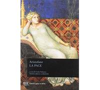 La pace. Testo greco a fronte