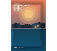 La paciencia de las mareas.
