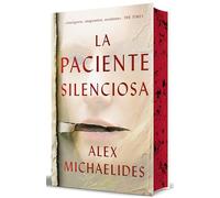 La paciente silenciosa (edición limitada con cantos pintados) / The Silent Patient (Limited Edition with Sprayed Edges)