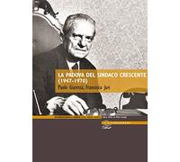 La Padova del sindaco Crescente (1947-1970)