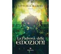 La padrona delle emozioni