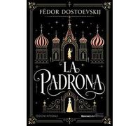 La padrona. Ediz. integrale